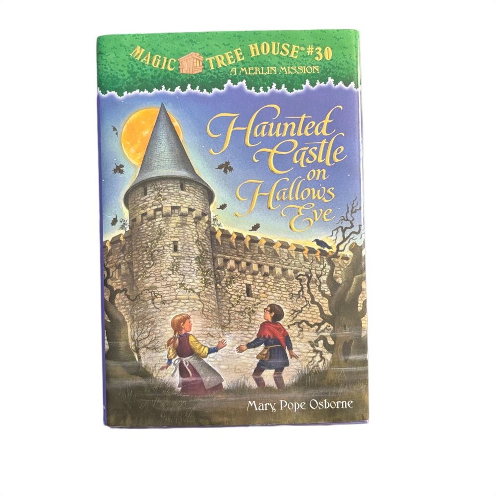 Haunted Castle on Hallows Eve Book - Magic Treehouse (Hardback) - Osborne